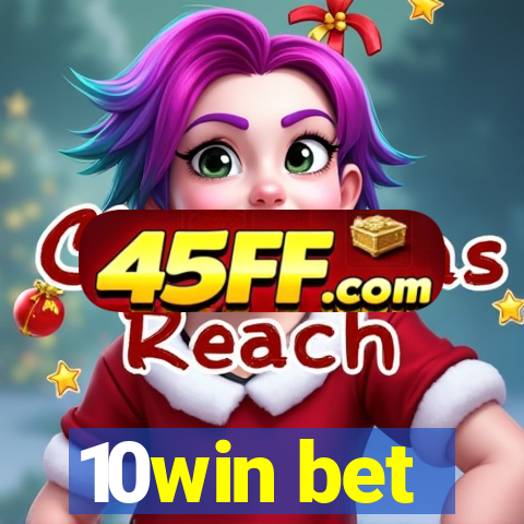 10win bet